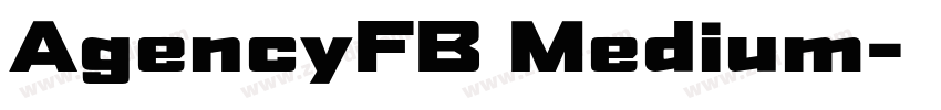 AgencyFB Medium字体转换